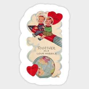 Let's Ride a Love Missile — Valentines Sticker